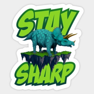 Stay Sharp - Triceratops Dinosaur Sticker